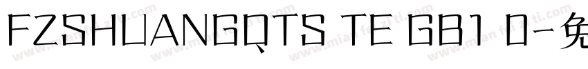 FZSHUANGQTS TE GB1 0字体转换